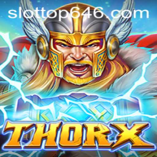 Exploring ThorX and Mastering Top646: The Ultimate Gaming Experience